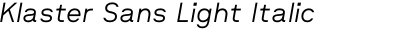Klaster Sans Light Italic